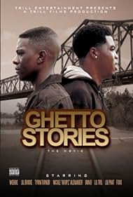 Ghetto Stories (2010) watch-Ghetto Stories (2010)
