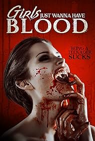 Girls Just Wanna Have Blood (2019) watch-Girls Just Wanna Have Blood (2019)