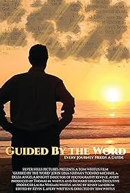 Guided by the Word (2017) watch-Guided by the Word (2017)