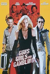 watch-Guns, Girls and Gambling (2013)