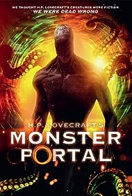 H.P. Lovecraft's Monster Portal (2022) watch-H.P. Lovecraft's Monster Portal (2022)