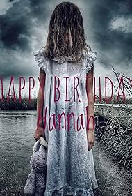 Happy Birthday Hannah (2018) watch-Happy Birthday Hannah (2018)