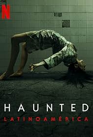 watch-Haunted: Latin America (2021)