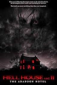 Hell House LLC II: The Abaddon Hotel (2018) watch-Hell House LLC II: The Abaddon Hotel (2018)