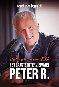 watch-Het Laatste Interview Met Peter R. (2021)