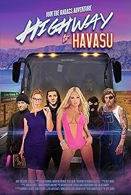 Highway to Havasu (2017) watch-Highway to Havasu (2017)