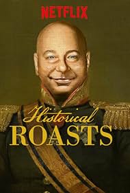watch-Historical Roasts (2019)