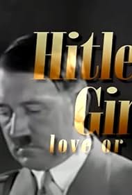 Hitler's Girl (2013) watch-Hitler's Girl (2013)