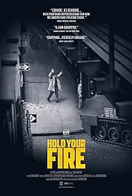 Hold Your Fire (2021) watch-Hold Your Fire (2021)