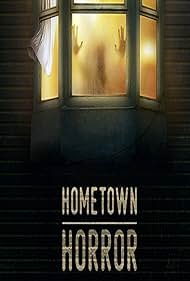 watch-Hometown Horror (2019)