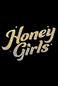 Honey Girls (2021) watch-Honey Girls (2021)