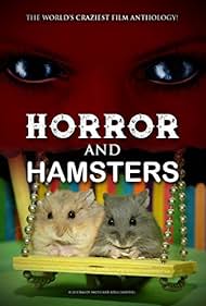 watch-Horror and Hamsters (2018)