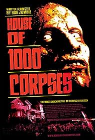 House of 1000 Corpses (2003) watch-House of 1000 Corpses (2003)