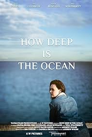 How Deep is the Ocean (2023) watch-How Deep is the Ocean (2023)