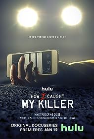 How I Caught My Killer (2023) watch-How I Caught My Killer (2023)