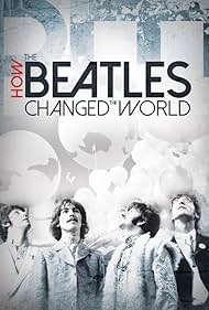 watch-How the Beatles Changed the World (2017)