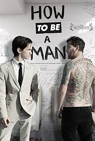 How to Be a Man (2014) watch-How to Be a Man (2014)