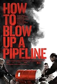 watch-How to Blow Up a Pipeline (2023)