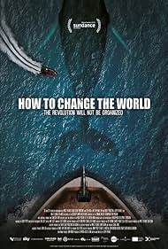 How to Change the World (2015) watch-How to Change the World (2015)