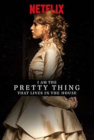 watch-I Am the Pretty Thing That Lives in the House (2016)