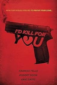 watch-I'd Kill for You (2018)