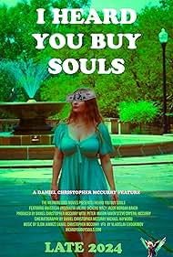 I Heard You Buy Souls (2024) watch-I Heard You Buy Souls (2024)