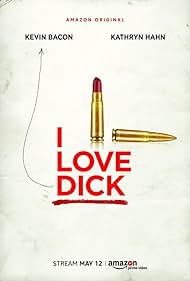 I Love Dick (2016) watch-I Love Dick (2016)