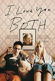 I Love You Both (2017) watch-I Love You Both (2017)