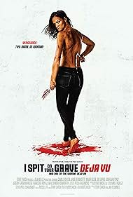 I Spit on Your Grave: Deja Vu (2019) watch-I Spit on Your Grave: Deja Vu (2019)
