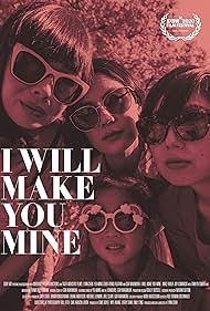 I Will Make You Mine (2020) watch-I Will Make You Mine (2020)