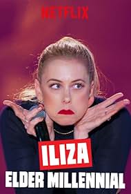 Iliza: Elder Millennial (2018) watch-Iliza: Elder Millennial (2018)