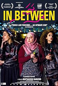 In Between (2017) watch-In Between (2017)