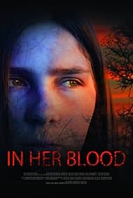 In Her Blood (2018) watch-In Her Blood (2018)
