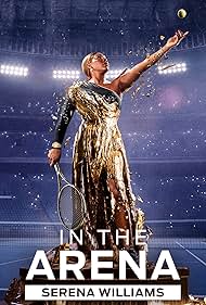 watch-In the Arena: Serena Williams (2024)