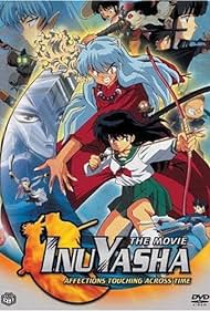 watch-Inuyasha the Movie: Affections Touching Across Time (2001)