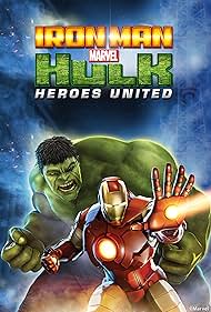 Iron Man & Hulk: Heroes United (2013) watch-Iron Man & Hulk: Heroes United (2013)