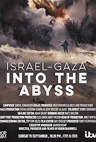 Israel and Gaza: Into the Abyss (2024) watch-Israel and Gaza: Into the Abyss (2024)
