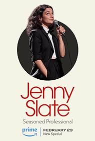 watch-Jenny Slate: Seasoned Professional (2024)