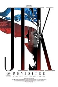 JFK Revisited: Through the Looking Glass (2021) watch-JFK Revisited: Through the Looking Glass (2021)