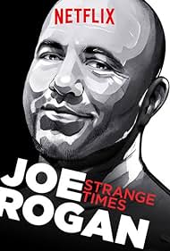 Joe Rogan: Strange Times (2018) watch-Joe Rogan: Strange Times (2018)