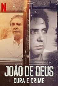 John of God: The Crimes of a Spiritual Healer (2021) watch-John of God: The Crimes of a Spiritual Healer (2021)