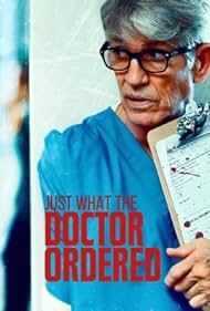 watch-Just What the Doctor Ordered (2021)