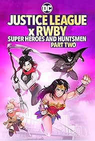 watch-Justice League x RWBY: Super Heroes and Huntsmen, Part Two (2023)