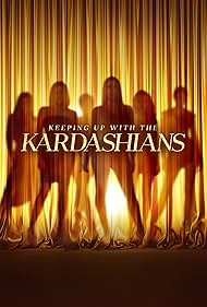 Keeping Up with the Kardashians (2007) watch-Keeping Up with the Kardashians (2007)