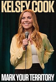 Kelsey Cook: Mark Your Territory (2025) watch-Kelsey Cook: Mark Your Territory (2025)