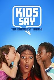 Kids Say the Darndest Things (2019) watch-Kids Say the Darndest Things (2019)