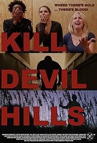 watch-Kill Devil Hills (2022)