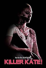 Killer Kate! (2018) watch-Killer Kate! (2018)