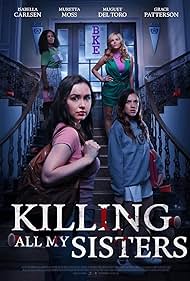 Killing All My Sisters (2024) watch-Killing All My Sisters (2024)