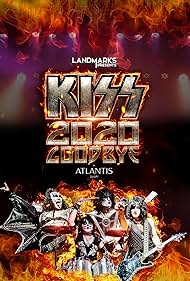 KISS 2020 Goodbye (2020) watch-KISS 2020 Goodbye (2020)